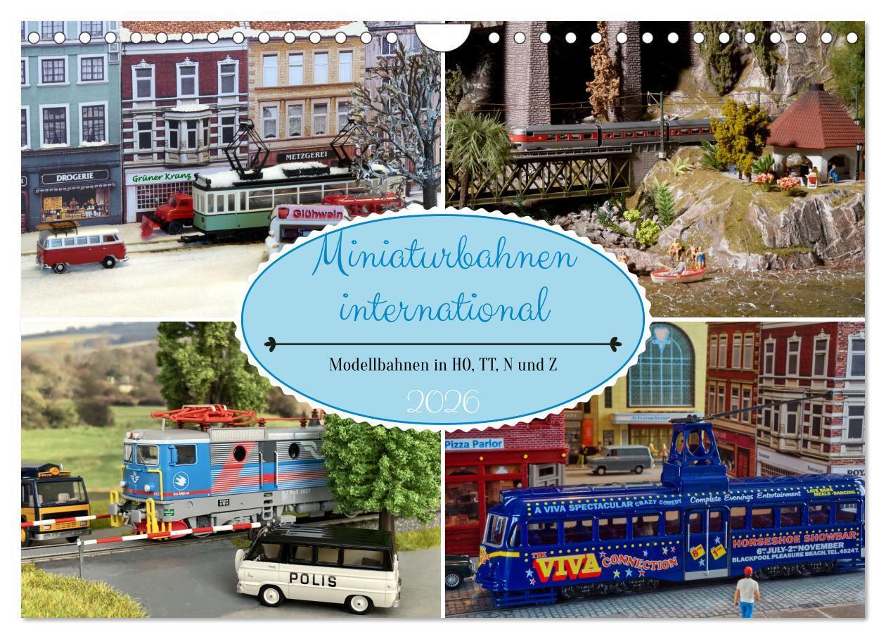 Miniaturbahnen international (Wandkalender 2026 DIN A4 quer) CALVENDO Monatskalender