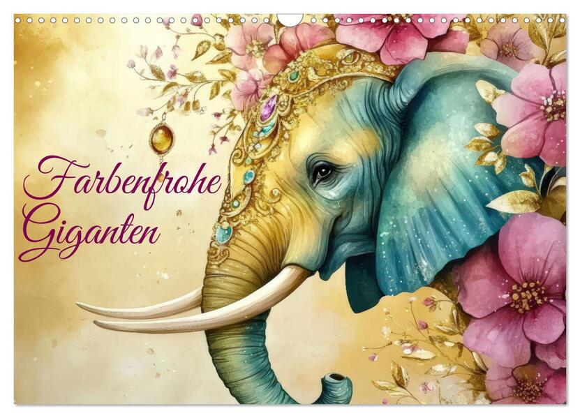Farbenfrohe Giganten (Wandkalender 2026 DIN A3 quer) CALVENDO Monatskalender
