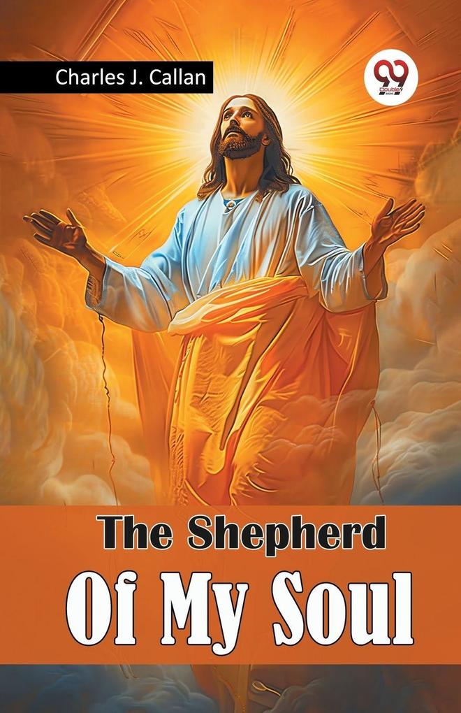 The Shepherd Of My Soul