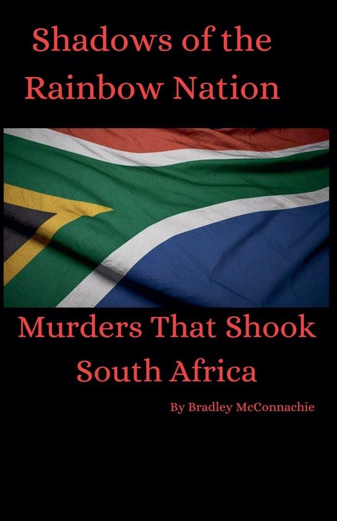 Shadows of the Rainbow Nation