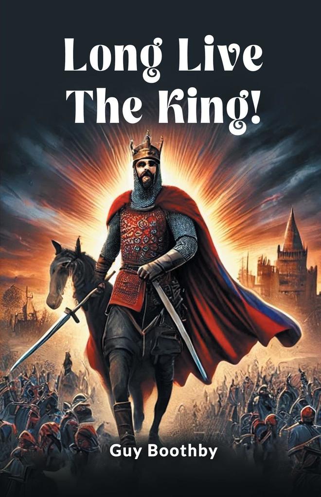 Long Live the King!