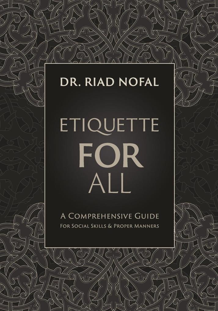 Etiquette for All