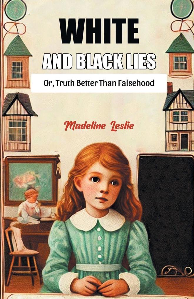 White And Black Lies Or Truth Better Than Falsehood