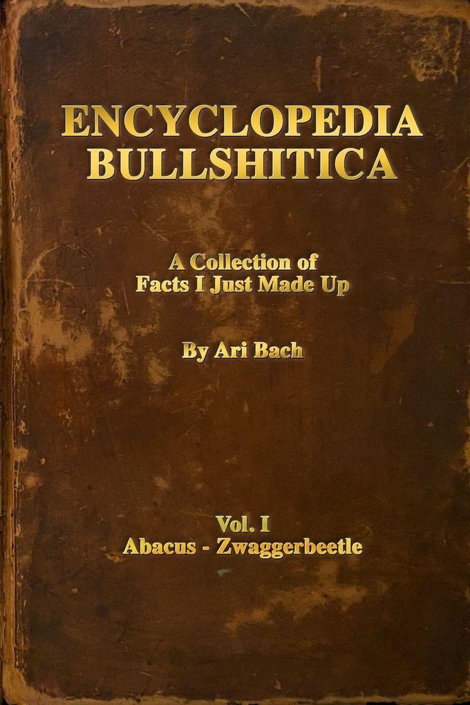 Encyclopedia Bullshitica