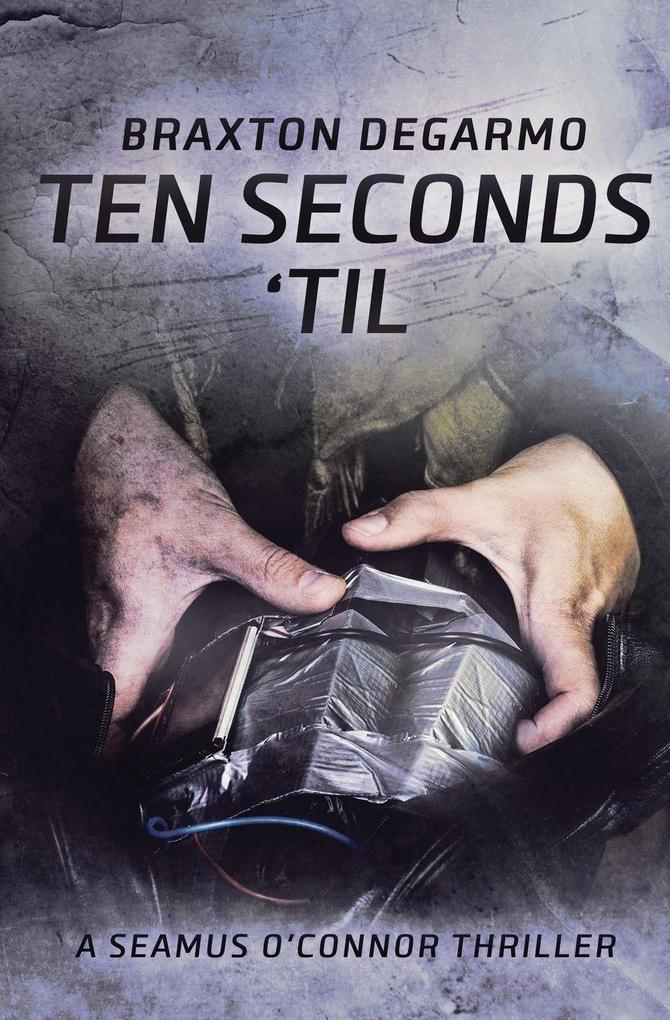 Ten Seconds 'til