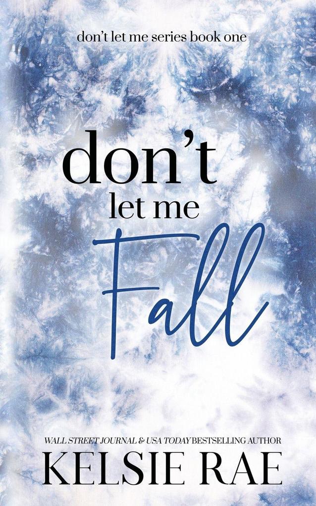 Twisty Pines Publishing Llc Don't Let Me Fall