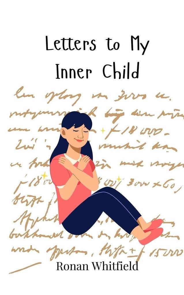 Letters to My Inner Child