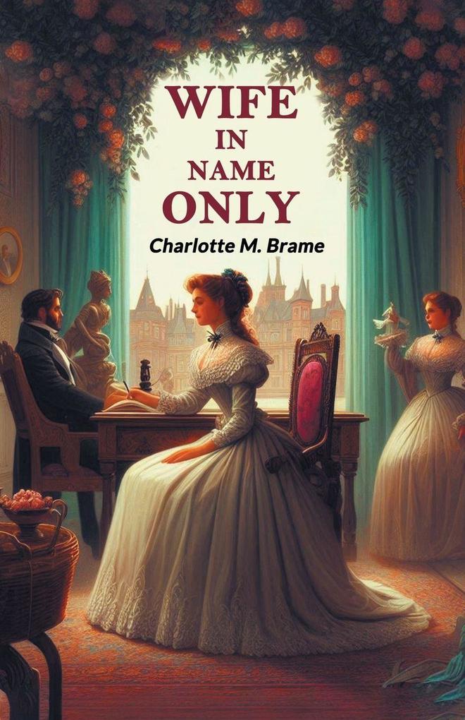 Wife in Name Only