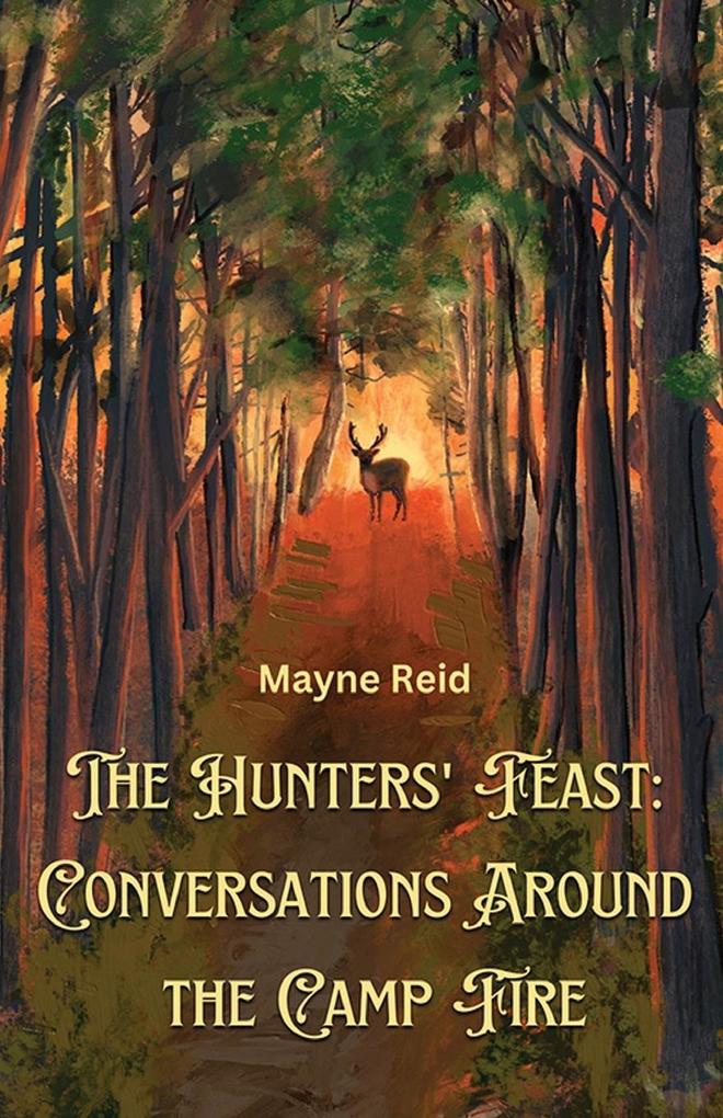 The Hunters' Feast