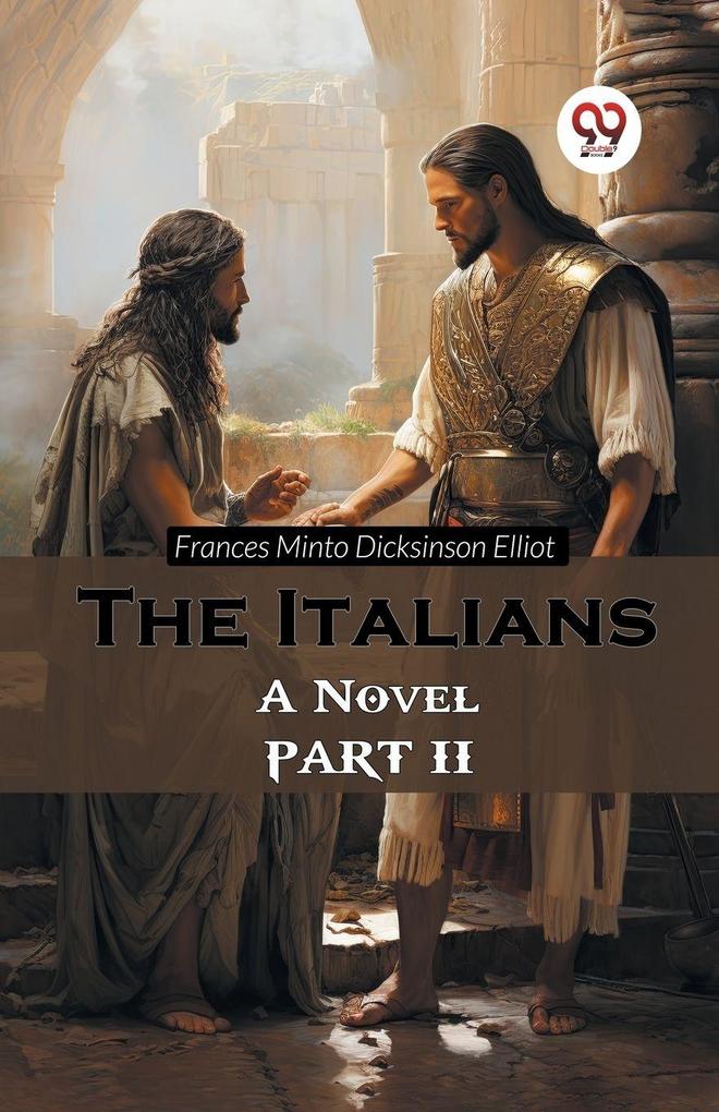 The Italians A Novel PART II