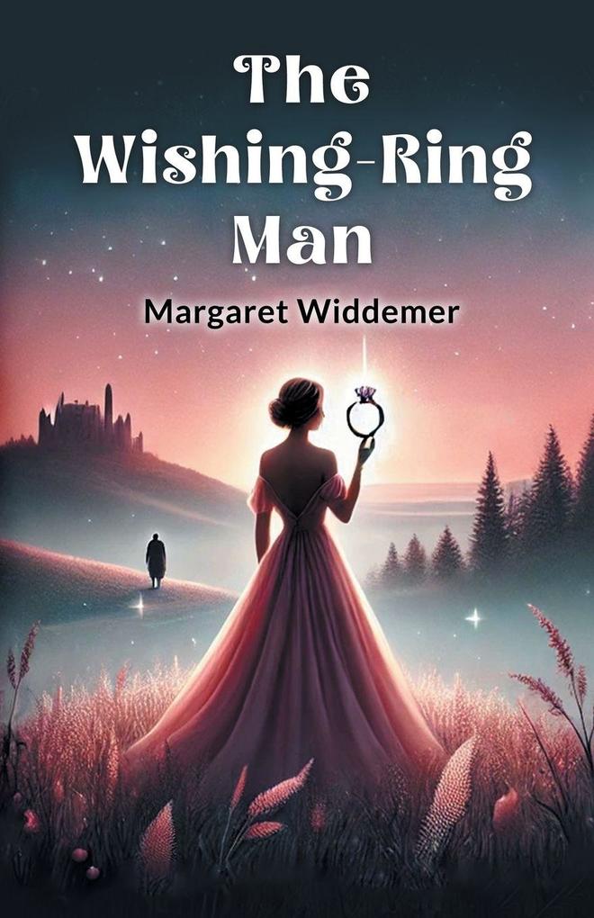 The Wishing-Ring Man