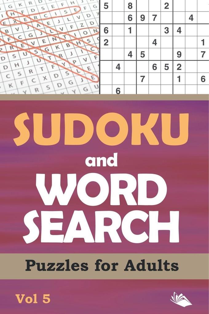 Sudoku and Word Search Puzzles for Adults Vol 5