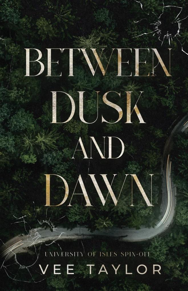 Between Dusk and Dawn