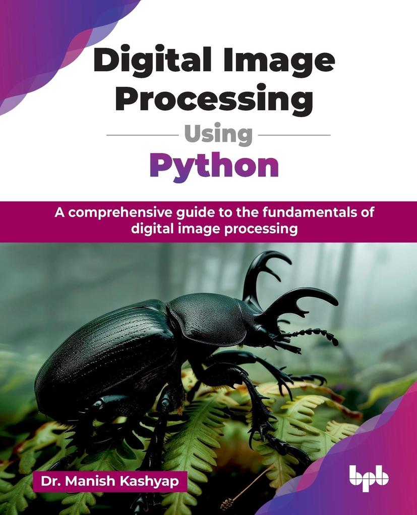 Digital Image Processing Using Python