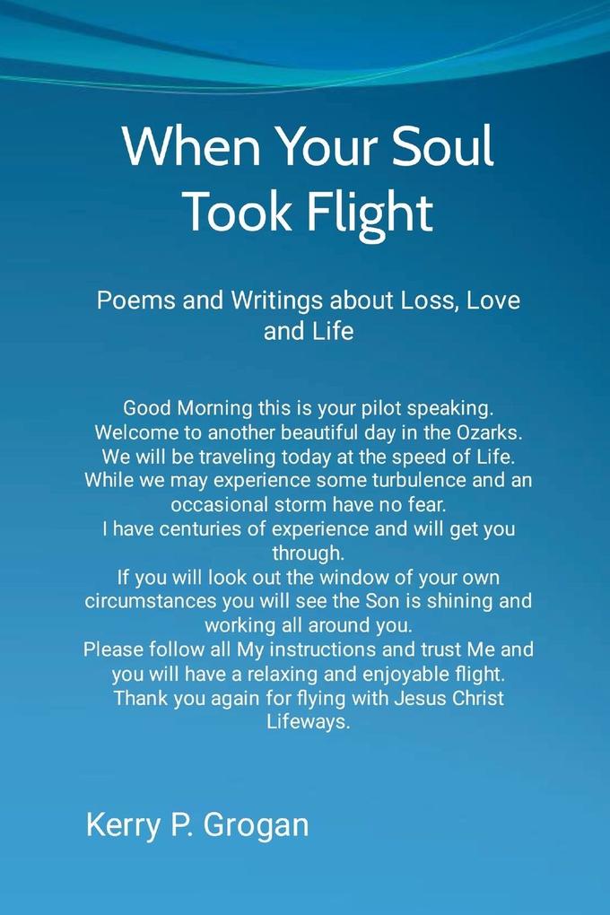 When Your Soul Took Flight