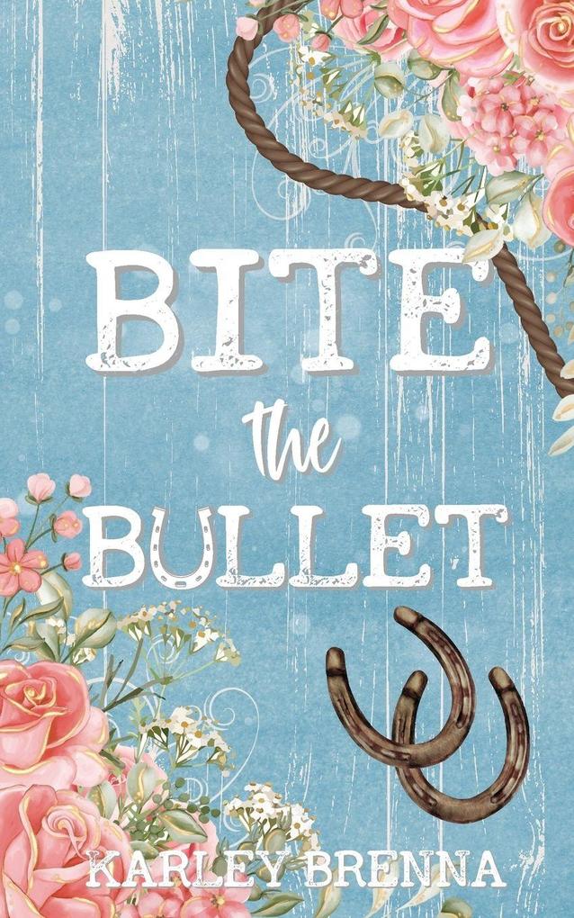 Bite the Bullet