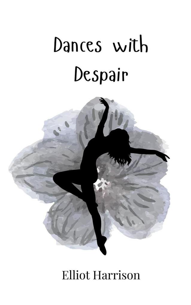 Dances with Despair
