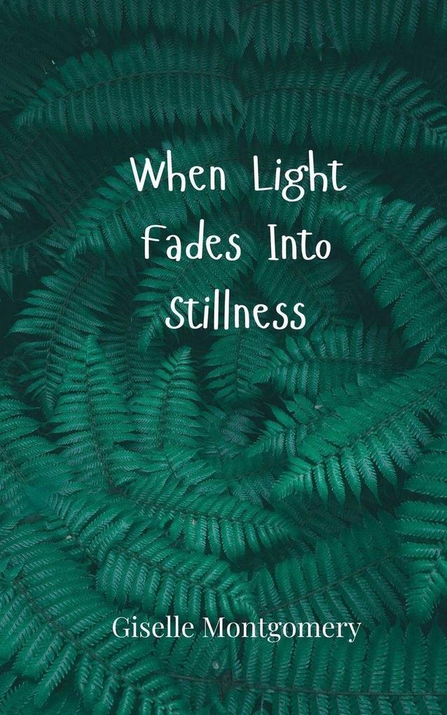 When Light Fades Into Stillness