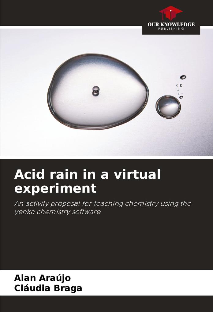 Acid rain in a virtual experiment