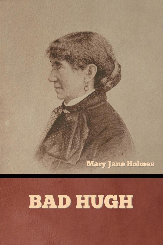 Bad Hugh