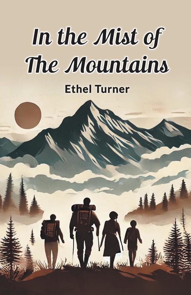 In the Mist of the Mountains