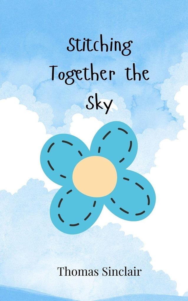 Stitching Together the Sky