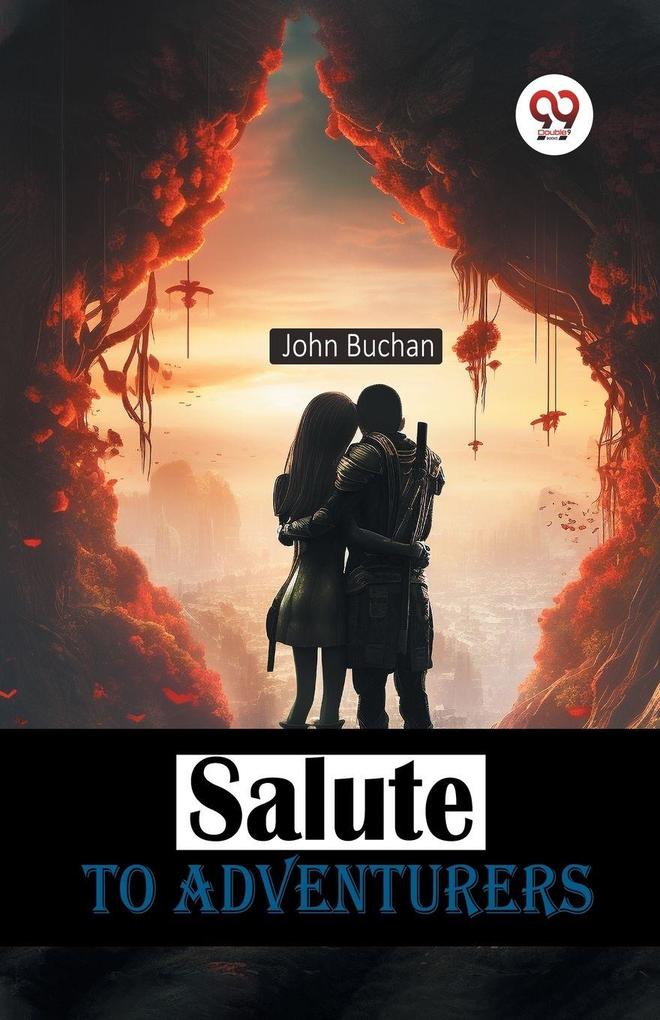 Salute to Adventurers
