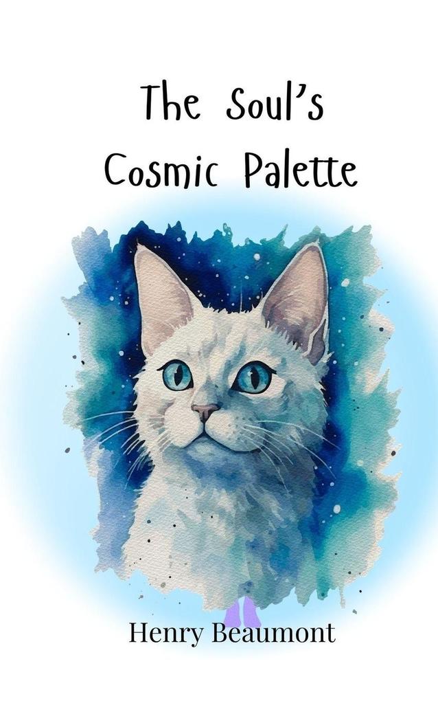 The Soul's Cosmic Palette