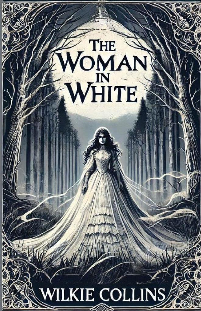 The Women In White(Illustrated)