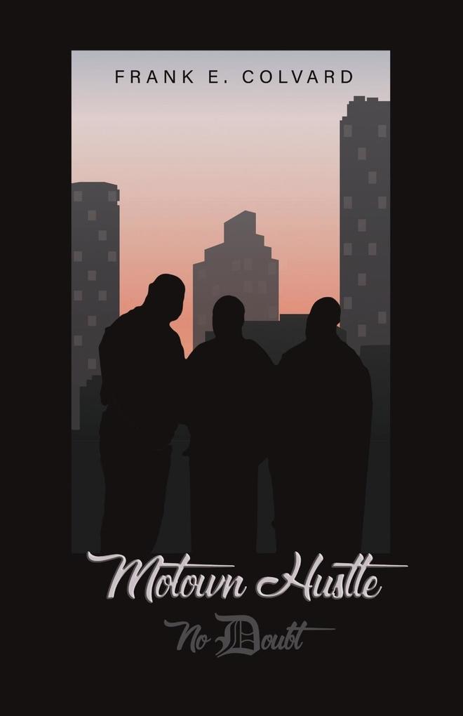 Motown Hustle