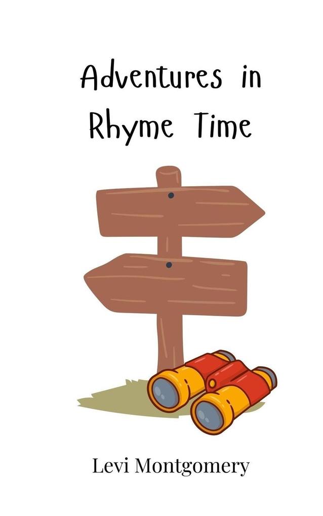 Adventures in Rhyme Time