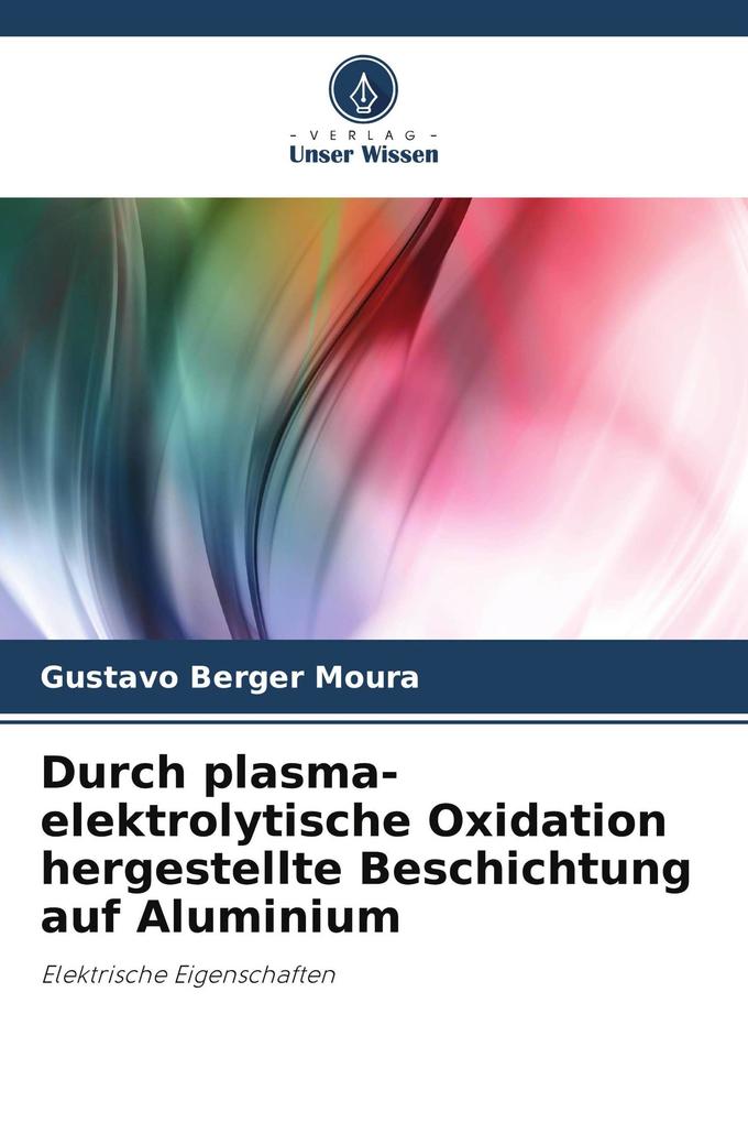 Durch plasma-elektrolytische Oxidation hergestellte Beschichtung auf Aluminium
