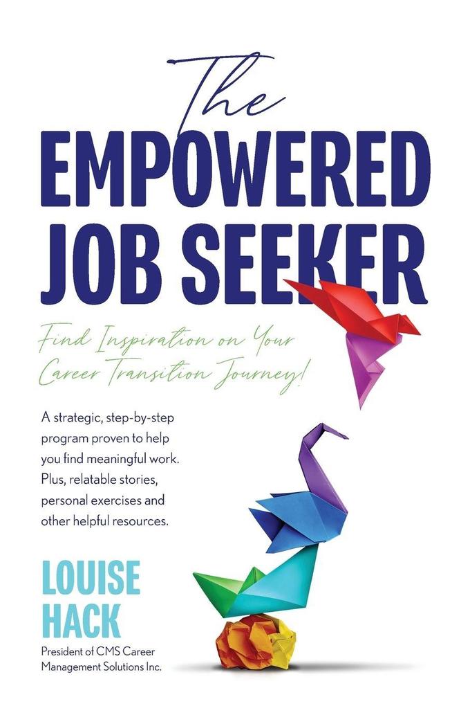 The Empowered Job Seeker
