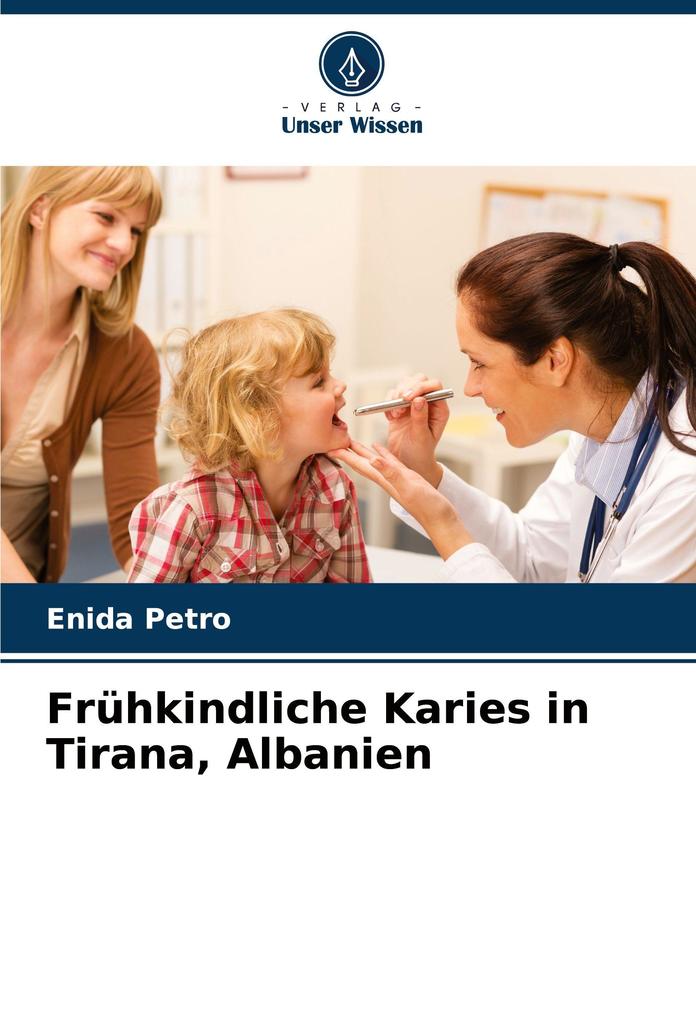 Frühkindliche Karies in Tirana Albanien