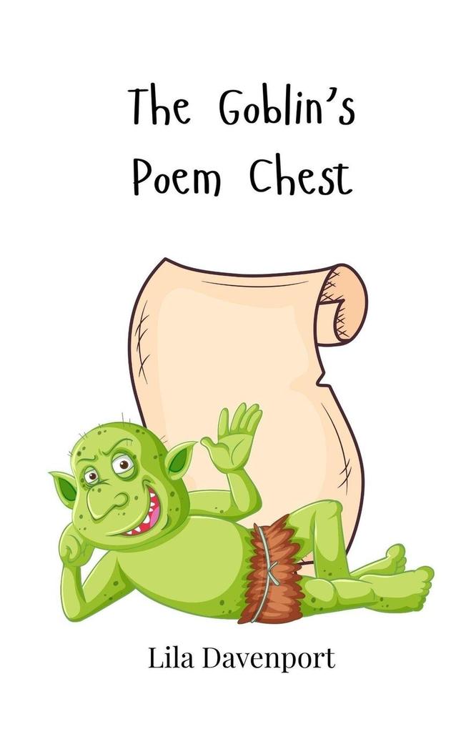The Goblin's Poem Chest