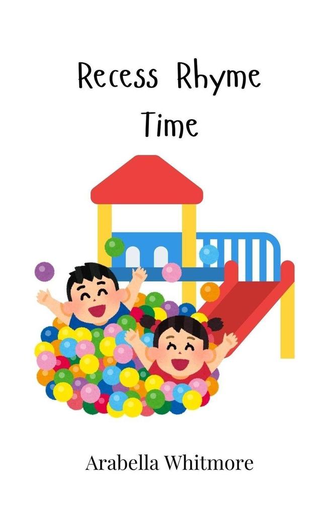 Recess Rhyme Time