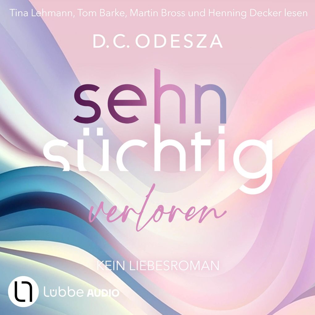 Sehnsüchtig Verloren - Sehnsüchtig Teil 3