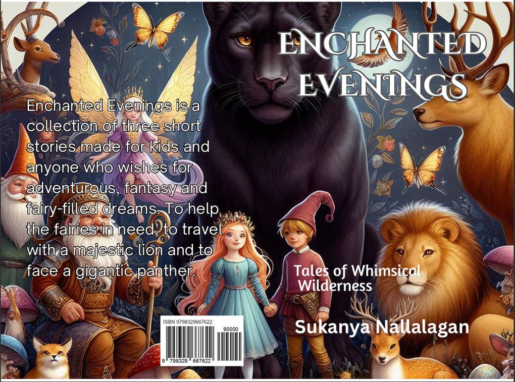 Enchanted Evenings: Tales of Whimsical Wilderness