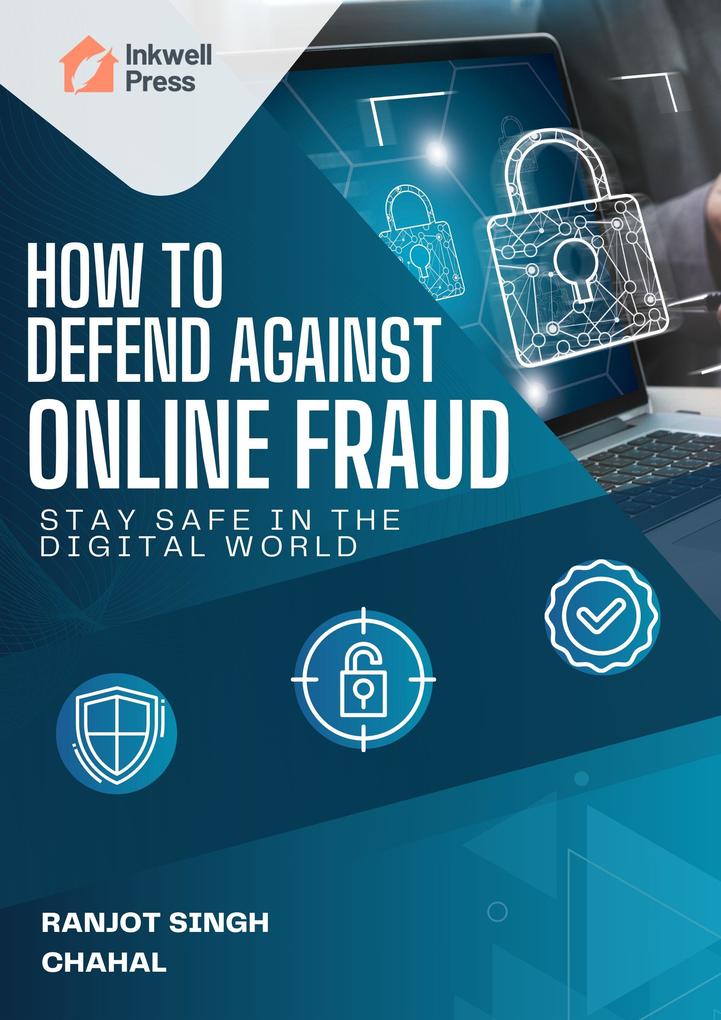 How to Defend Against Online Fraud