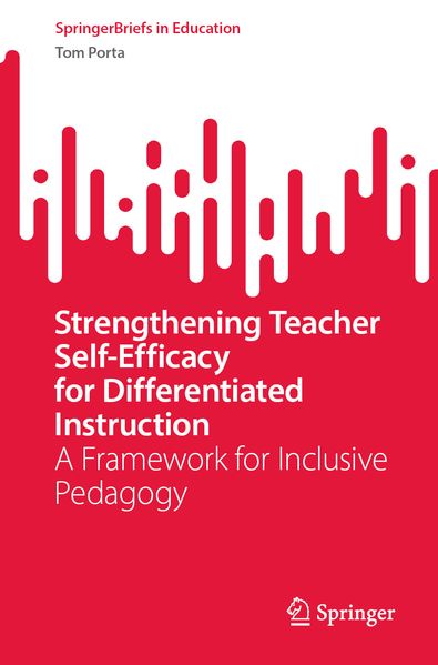 Strengthening Teacher Self-Efficacy for Differentiated Instruction