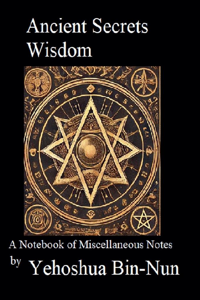 Ancient Secrets Wisdom