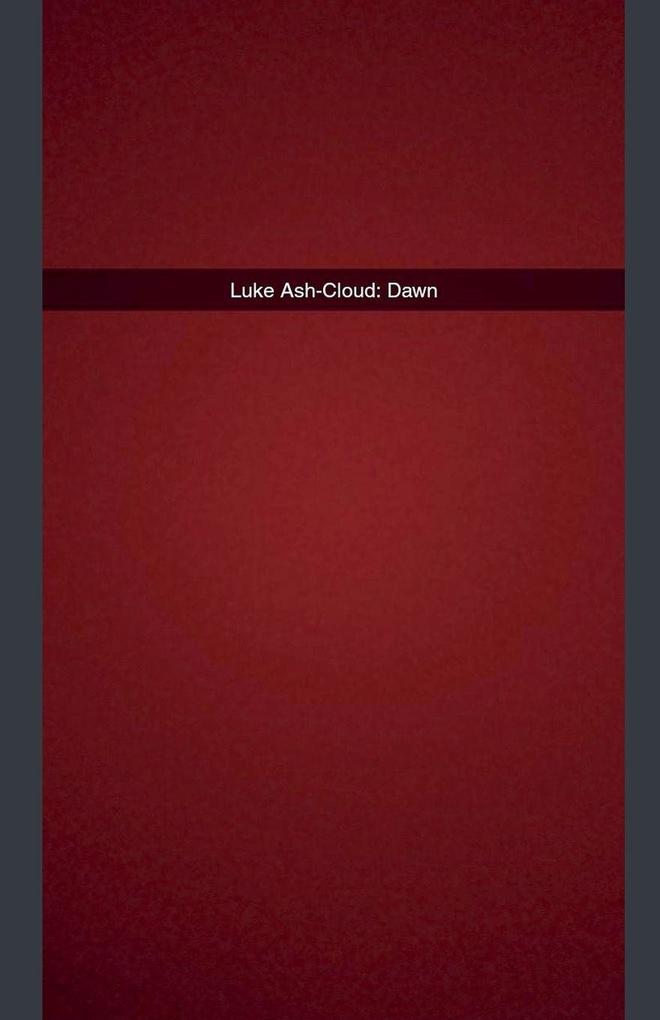 Luke Ash-Cloud Dawn