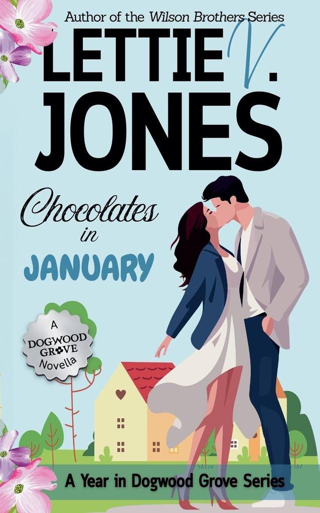 Chocolates in January