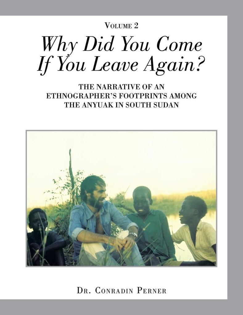 Why Did You Come If You Leave Again?