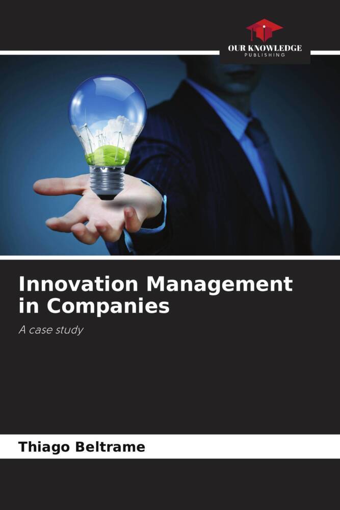 Innovation Management in Companies