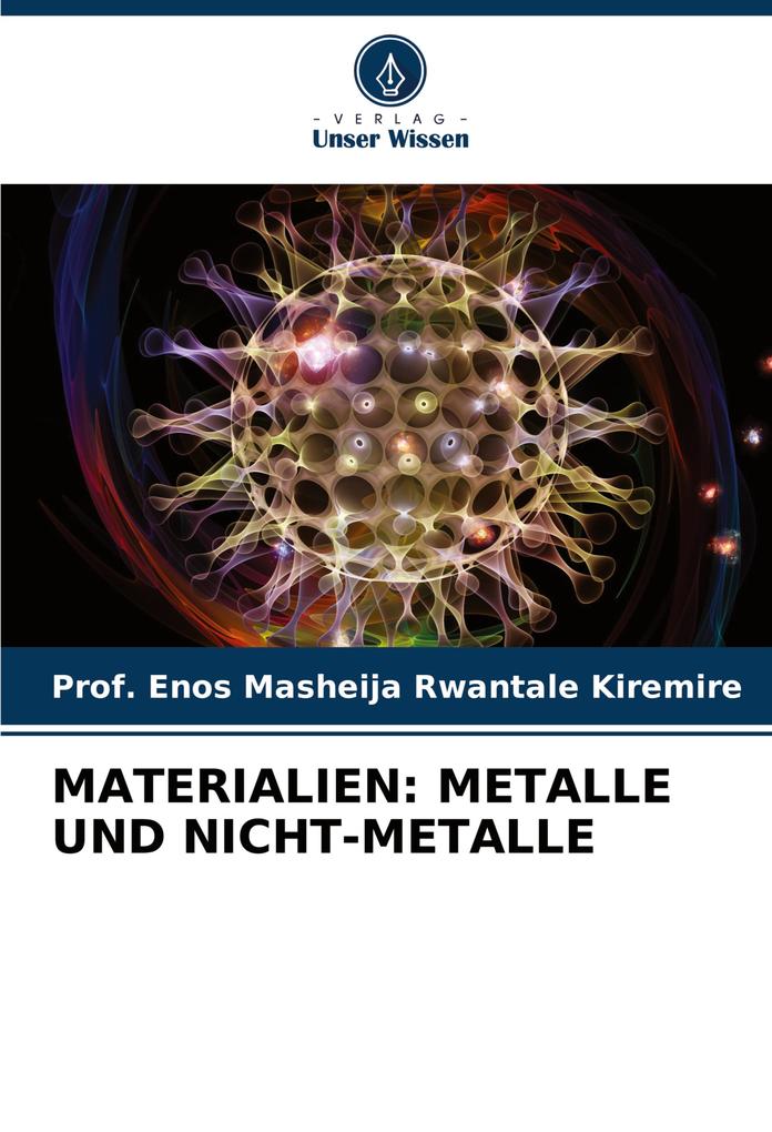 MATERIALIEN: METALLE UND NICHT-METALLE