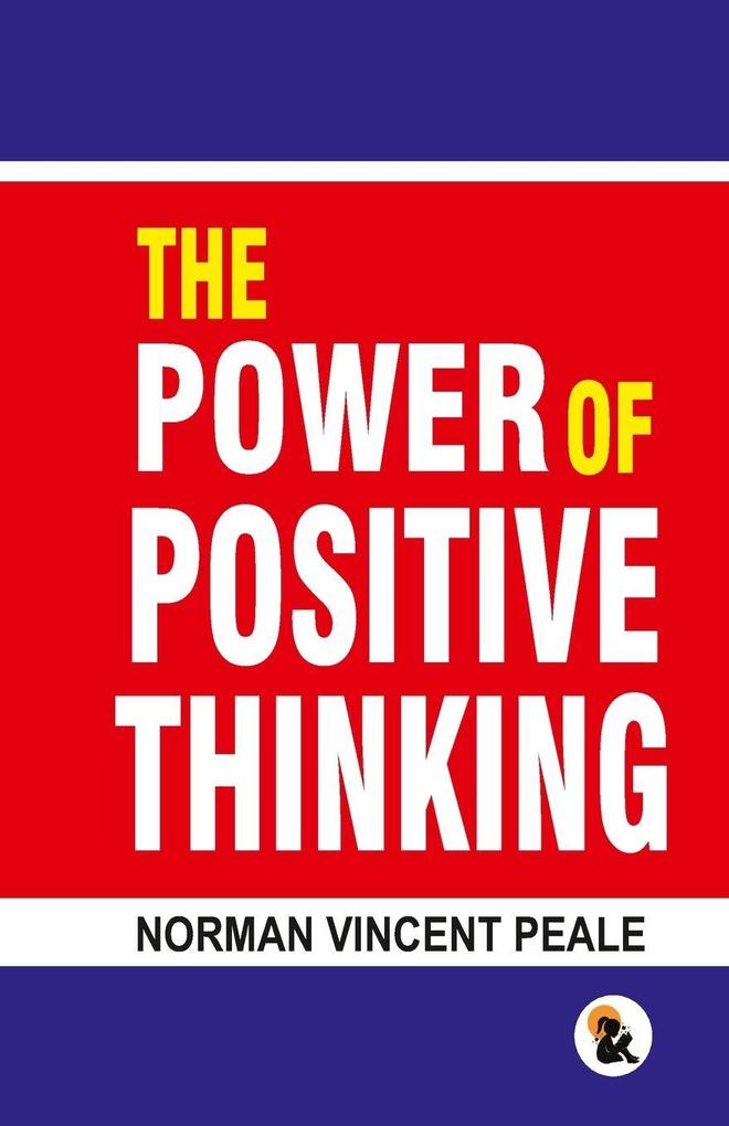 The Power of Positive Thinking
