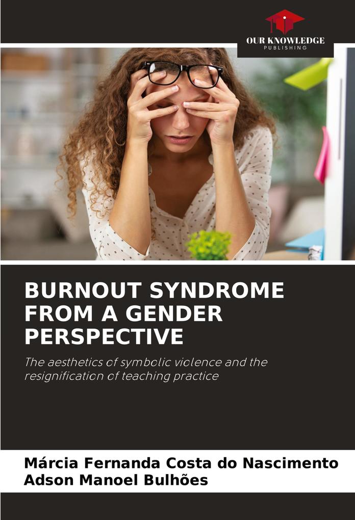 BURNOUT SYNDROME FROM A GENDER PERSPECTIVE
