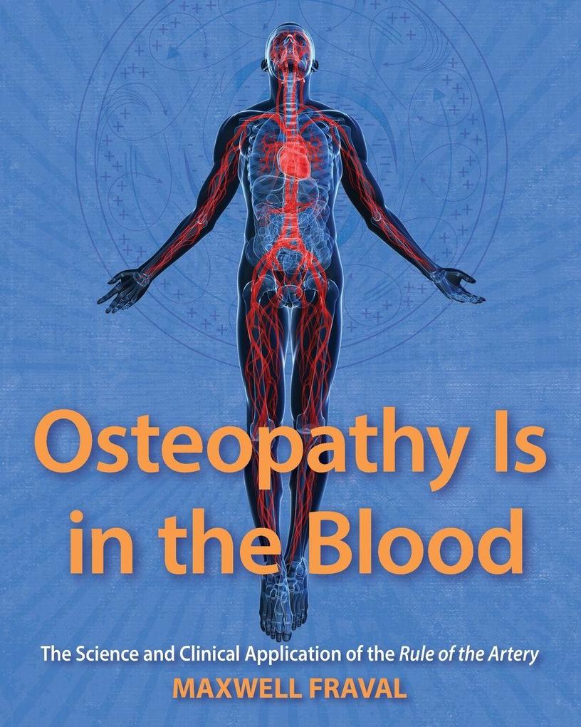 Osteopathy Is in the Blood