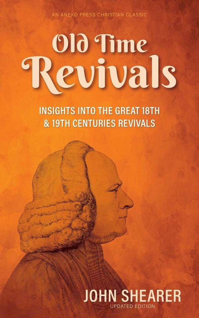 Old Time Revivals